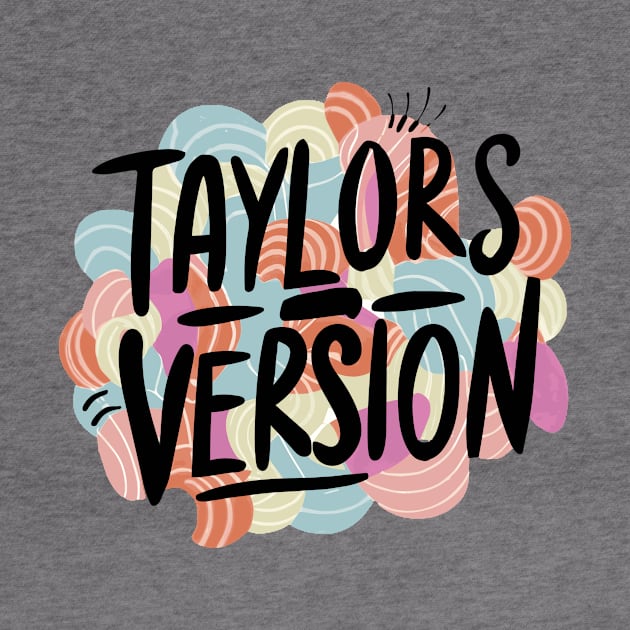 TAYLORS VERSION by Pixy Official